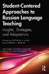 Student-Centered Approaches to Russian Language Teaching