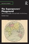 The Superpowers' Playground