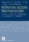 Reflexive soziale Mechanismen