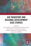 Air Transport and Regional Development Case Studies