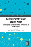 Participatory Case Study Work