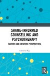 Shame-informed Counselling and Psychotherapy