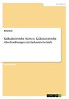 Kalkulatorische Kosten. Kalkulatorische Abschreibungen im Industriebetrieb