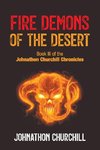 Fire Demons Of The Desert