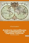 Aventures merveilleuses mais authentiques du Capitaine Corcoran