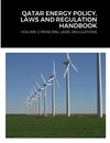 QATAR ENERGY POLICY, LAWS AND REGULATION HANDBOOK