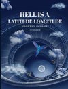 HELL IS A LATITUDE-LONGITUDE