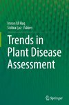 Trends in Plant Disease Assessment