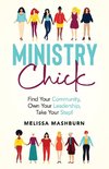 Ministry Chick