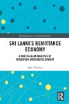 Sri Lanka's Remittance Economy