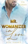 Mr. Womanizer in Love