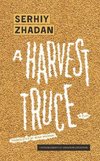 A Harvest Truce