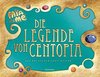 Mia and me: Die Legende von Centopia