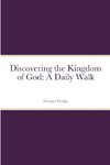 Discovering the Kingdom of God