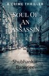 Soul of an assassin