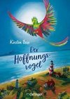 Der Hoffnungsvogel