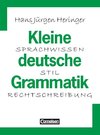 Kleine deutsche Grammatik. Neue Rechtschreibung