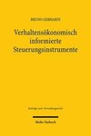 Verhaltensökonomisch informierte Steuerungsinstrumente