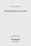 Beyond Israel and Aram