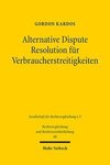 Alternative Dispute Resolution für Verbraucherstreitigkeiten