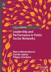 Leadership and Performance in Public Sector Networks