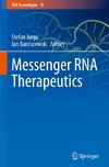 Messenger RNA Therapeutics