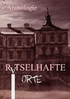 Rätselhafte Orte