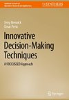 Innovative Decision-Making Techniques