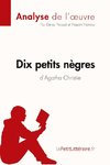 Dix petits nègres d'Agatha Christie (Analyse de l'oeuvre)