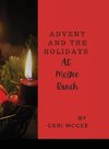 Advent and the Holidays at The McGee Ranch