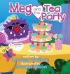 Meg and the Tea Party