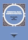 Oriental Jazz Improvisation - Microtonality and Harmony