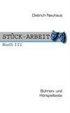 STÜCK-ARBEIT Buch 3