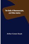 The Gully of Bluemansdyke, and Other stories