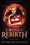 CROSS//Rebirth