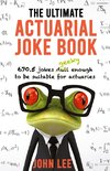 The Ultimate Actuarial Joke Book