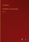 The Works of Lord Macaulay