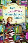 Der zauberhafte Wunschbuchladen 1