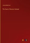 The Court of Session Garland