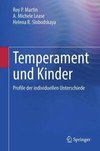 Temperament und Kinder