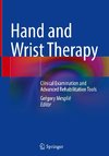 Hand and Wrist Therapy