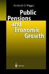 Public Pensions and Economic Growth