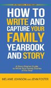 A Story Starter Guide to Write Your Family Stories of the Year