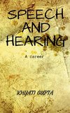 SPEECH AND HEARING