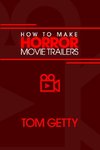 How To Make Horror Movie Trailers