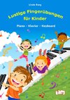 Lustige Fingerübungen für Kinder