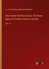 Ante-nicene Christian Library: The Seven Books of Arnobius Adversus Gentes