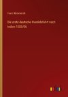 Die erste deutsche Handelsfahrt nach Indien 1505/06