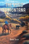 The Road to Montana (Book #7)