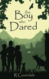 The Boy Who Dared